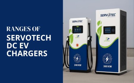 Exploring the Complete Range of Servotech DC EV Chargers